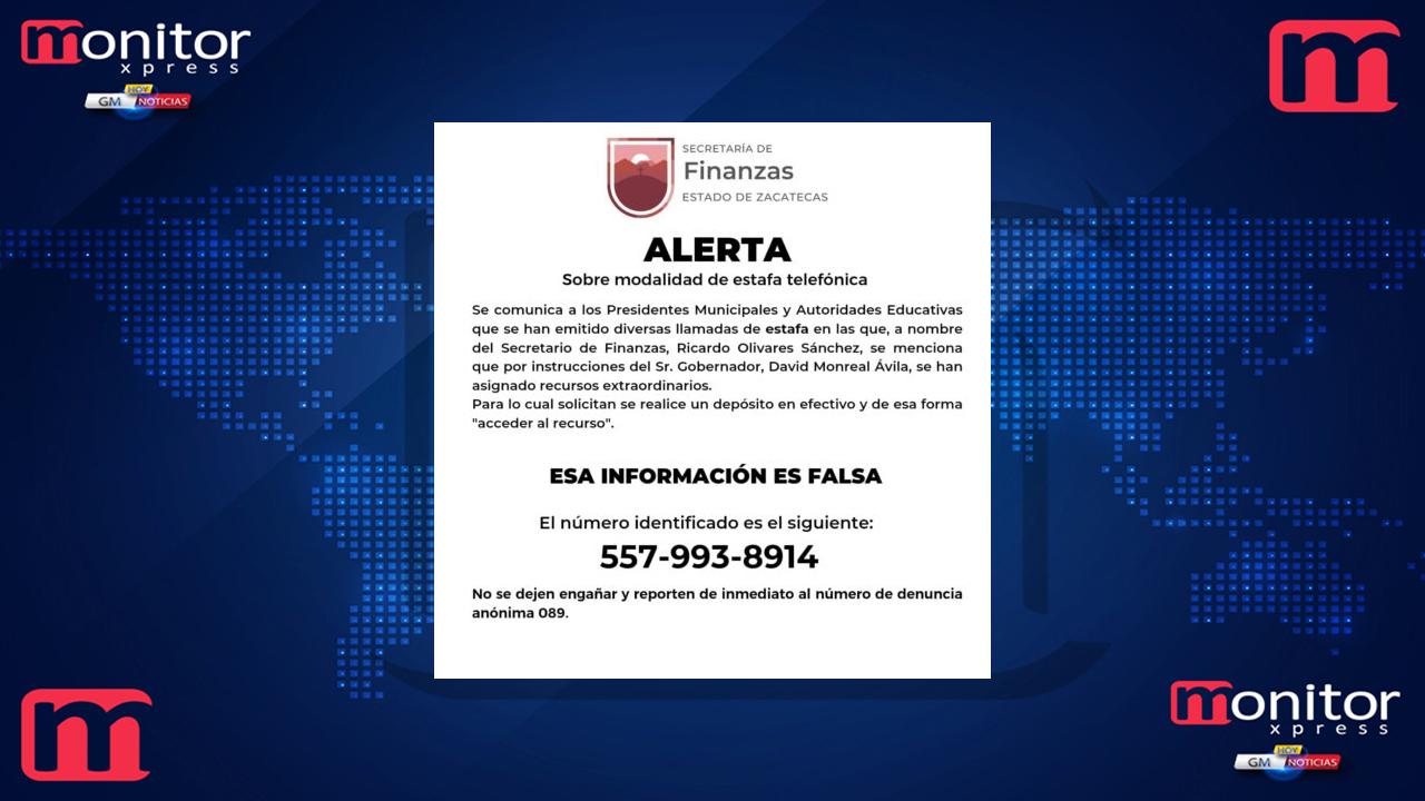 Alerta Secretaría de Finanzas a presidentes municipales y autoridades educativas sobre extorsiones telefónicas en Zacatecas