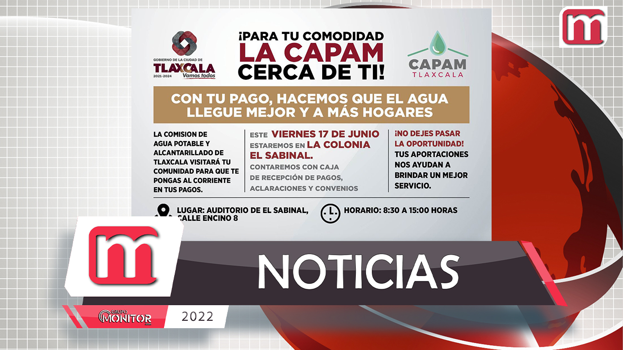La CAPAM acerca sus servicios a las localidades de Tlaxcala Capital