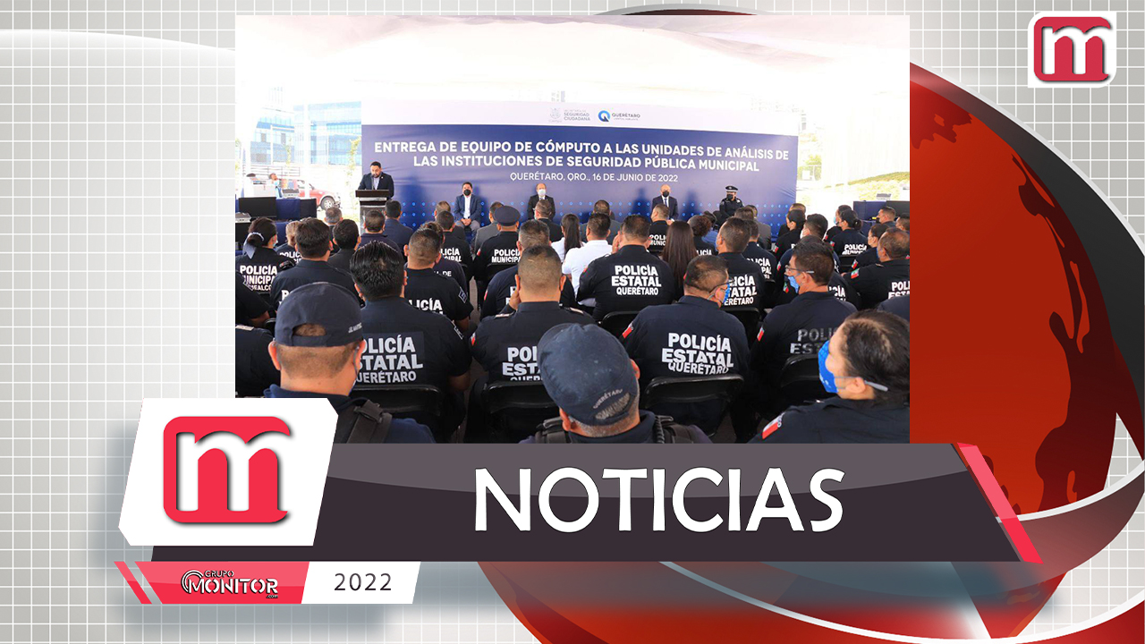 Policía Queretana fortalece sus Unidades de Análisis