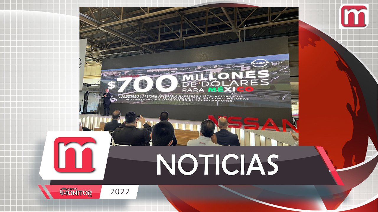 Nissan anuncia inversión de 700 millones de dólares en Aguascalientes