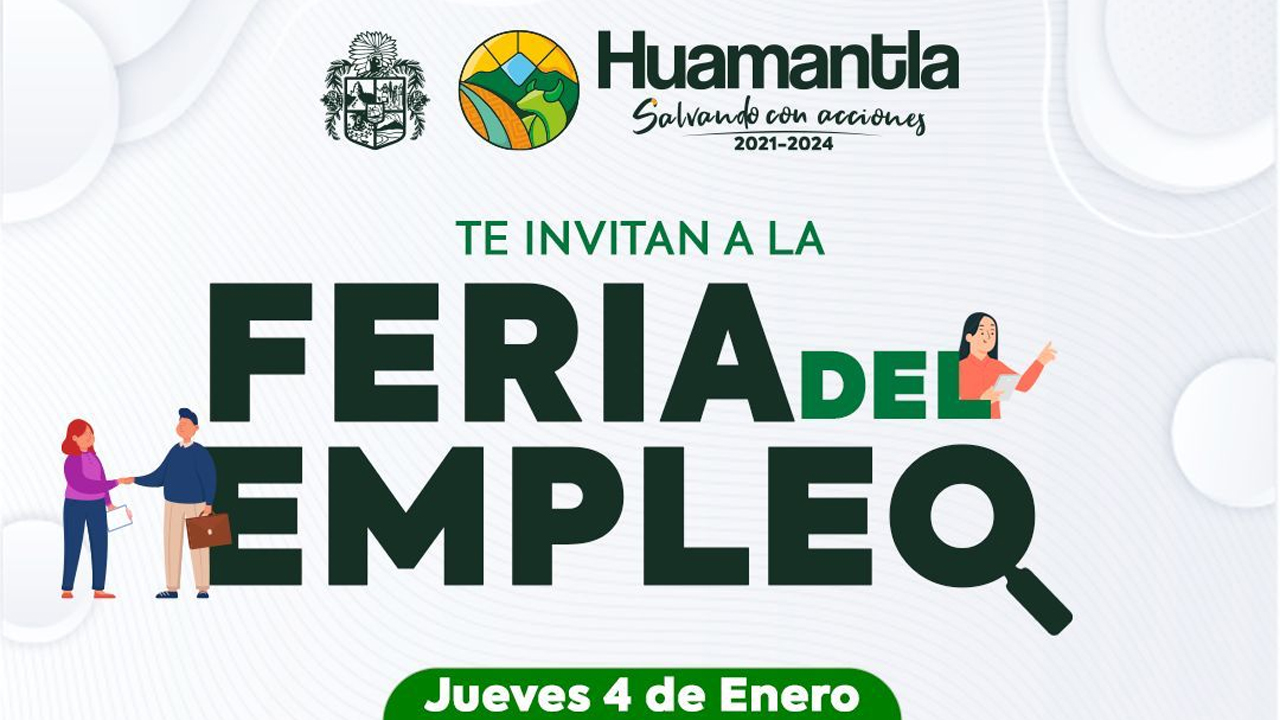 Feria de empleo 2024: Oportunidades para el desarrollo y bienestar de Huamantla