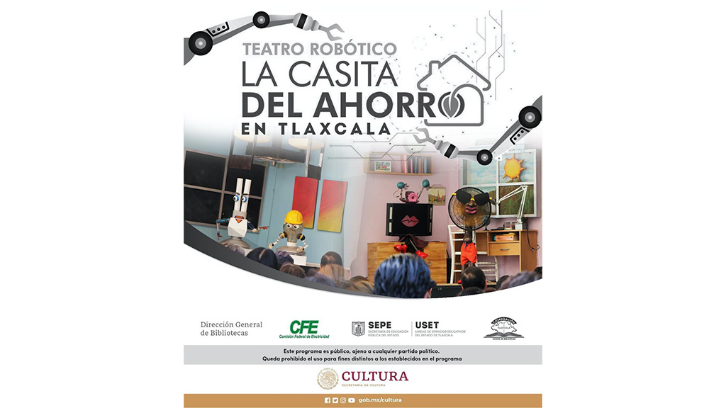Obra: teatro robótico “la casita del ahorro en Tlaxcala” llega a Huamantla