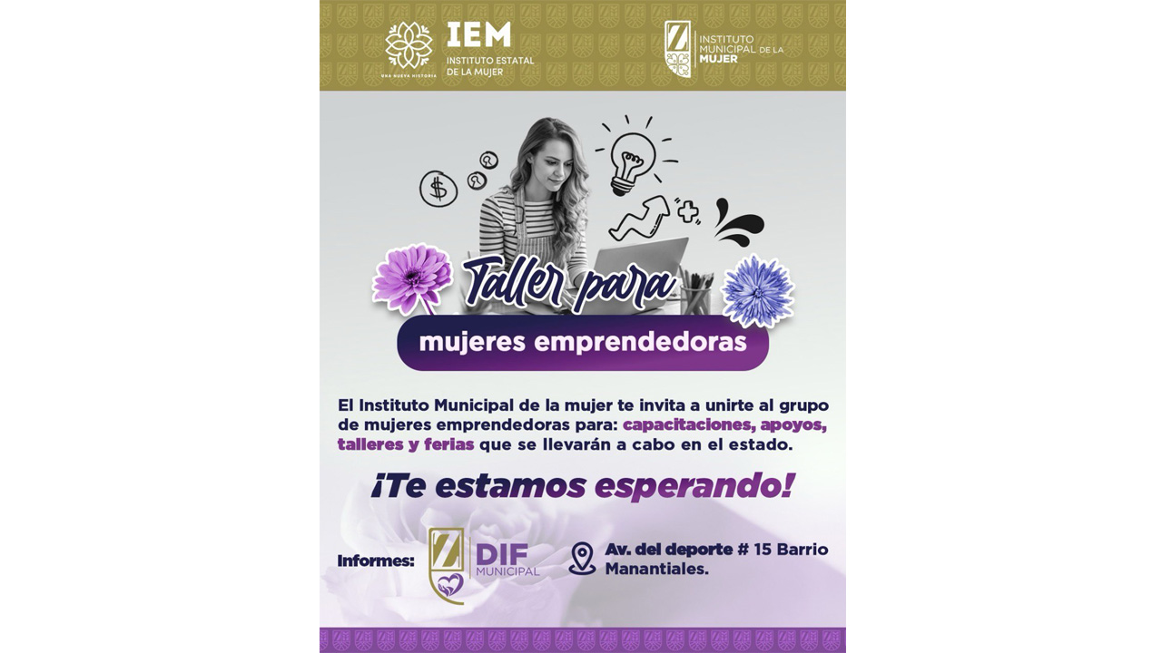 IMMUJER lanza convocatoria a mujeres emprendedoras de Zacatelco.