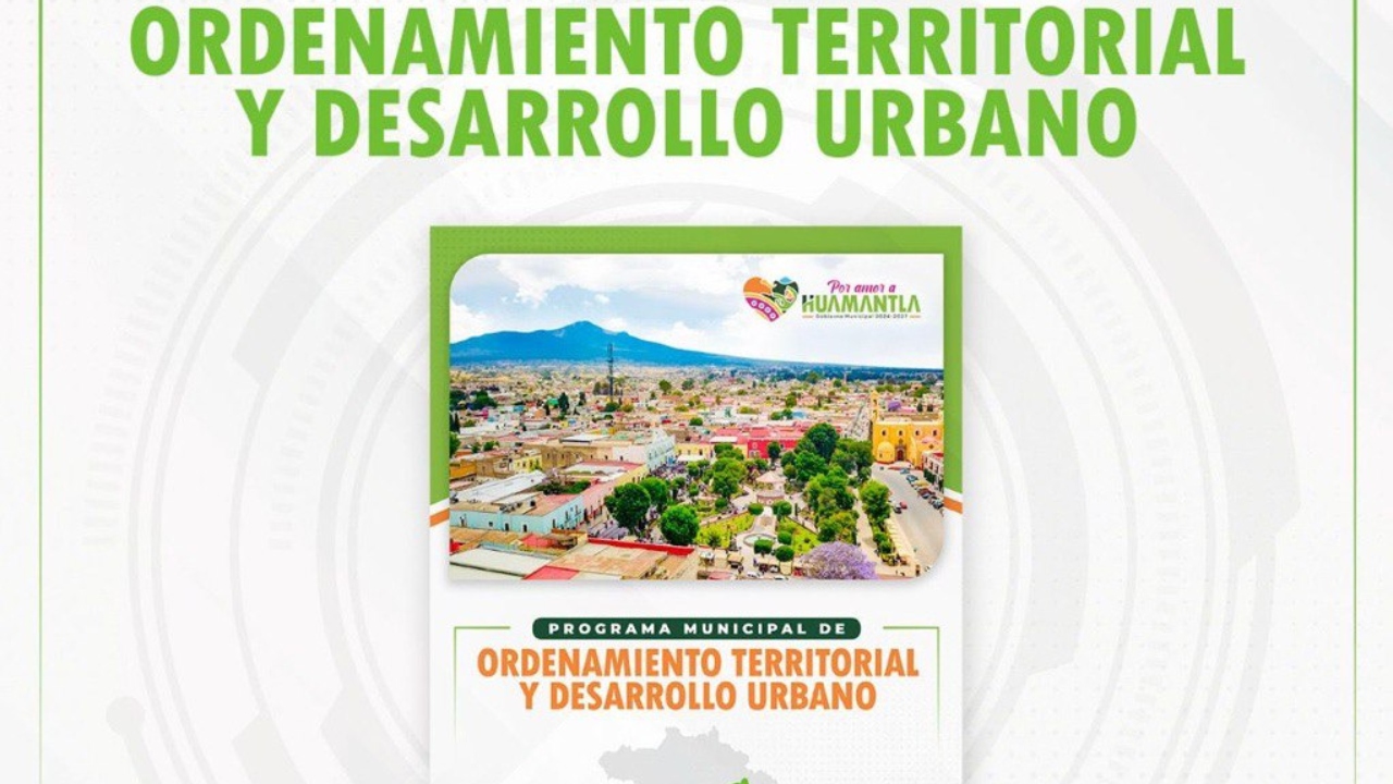 Invita Huamantla a mesa de consulta sobre reordenamiento territorial y desarrollo urbano