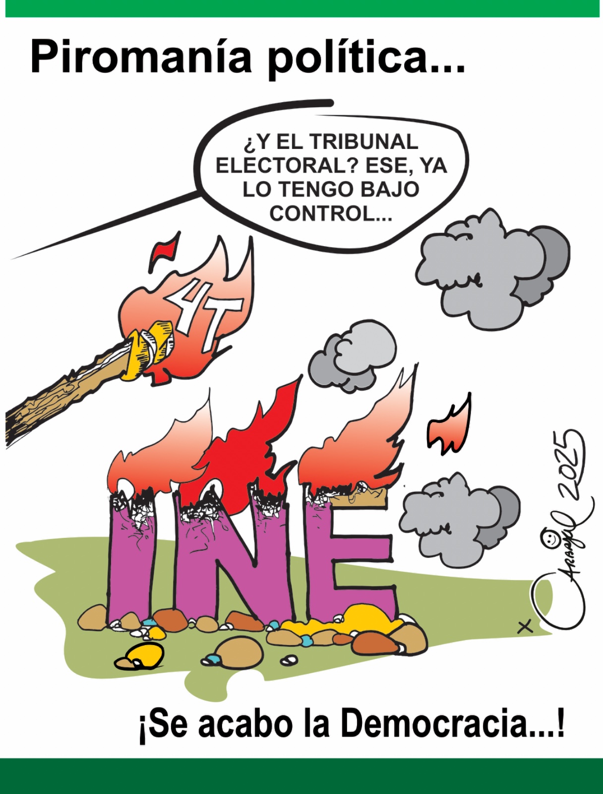 Piromanía política