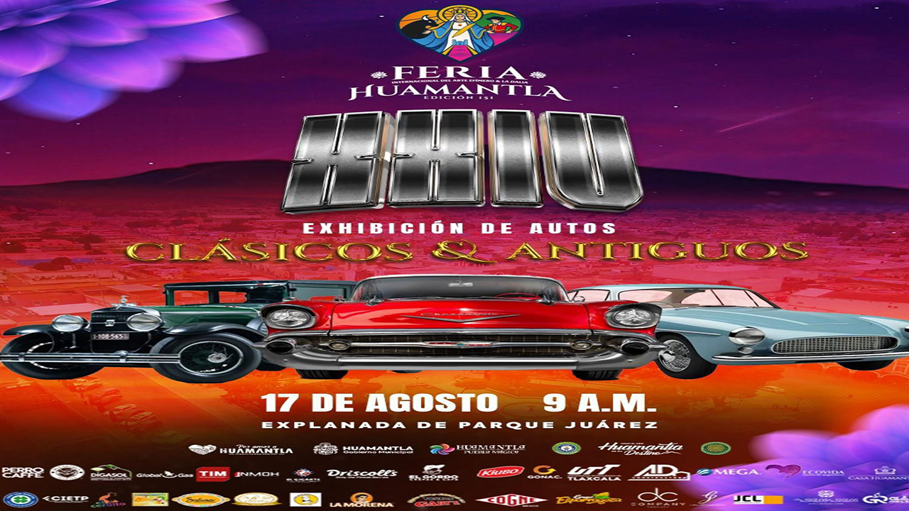 Exhibición de Autos Clásicos y Antiguos llega a la Feria Huamantla 2025