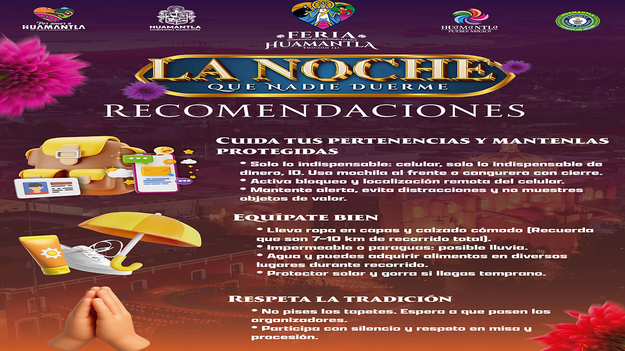 Gobierno Municipal emite recomendaciones para disfrutar con seguridad la Noche que Nadie Duerme