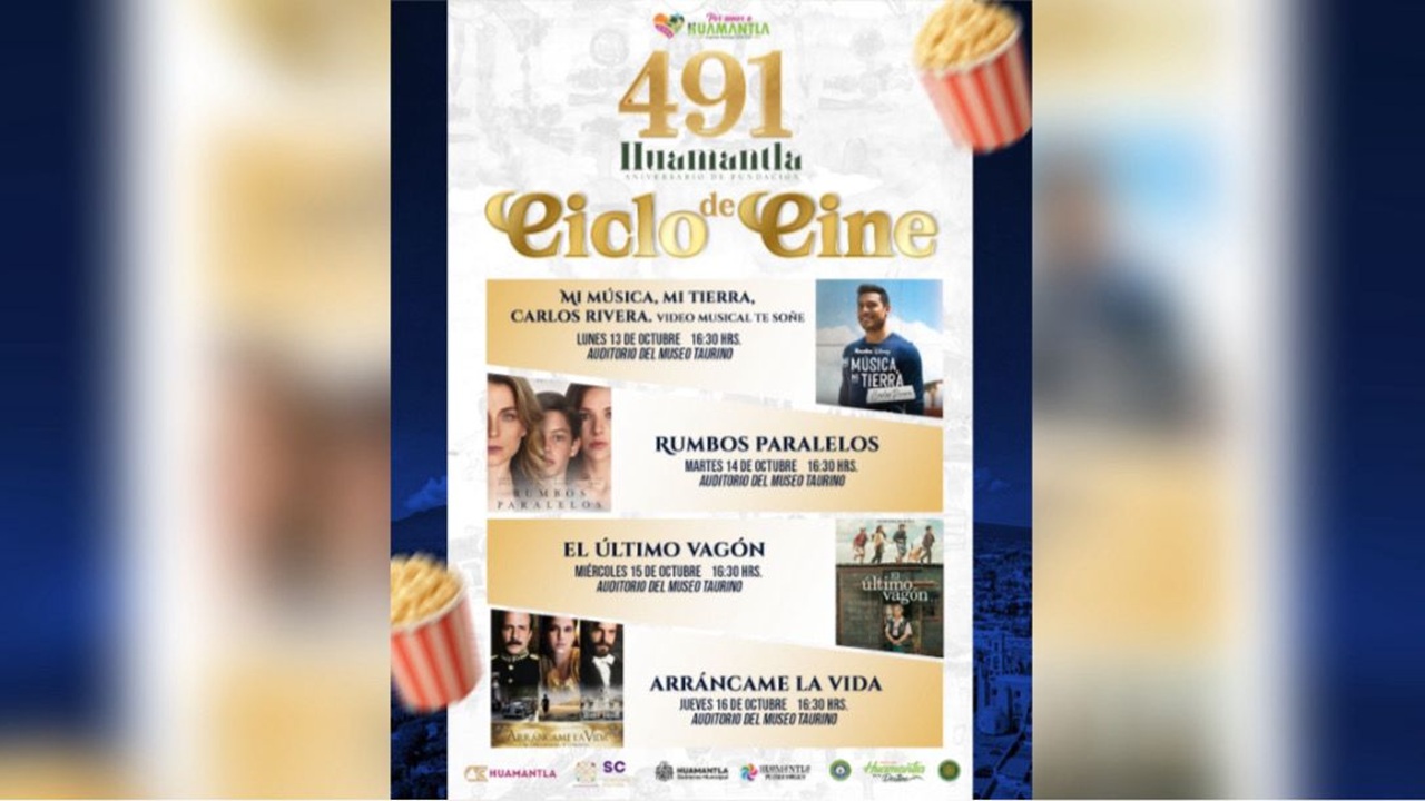 Huamantla invita al Ciclo de Cine en el marco del 491 aniversario de su fundación