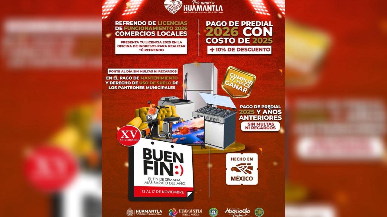 Ayuntamiento de Huamantla Invita a Participar en el Buen fin 2025 con Descuentos y Premios para la Ciudadanía