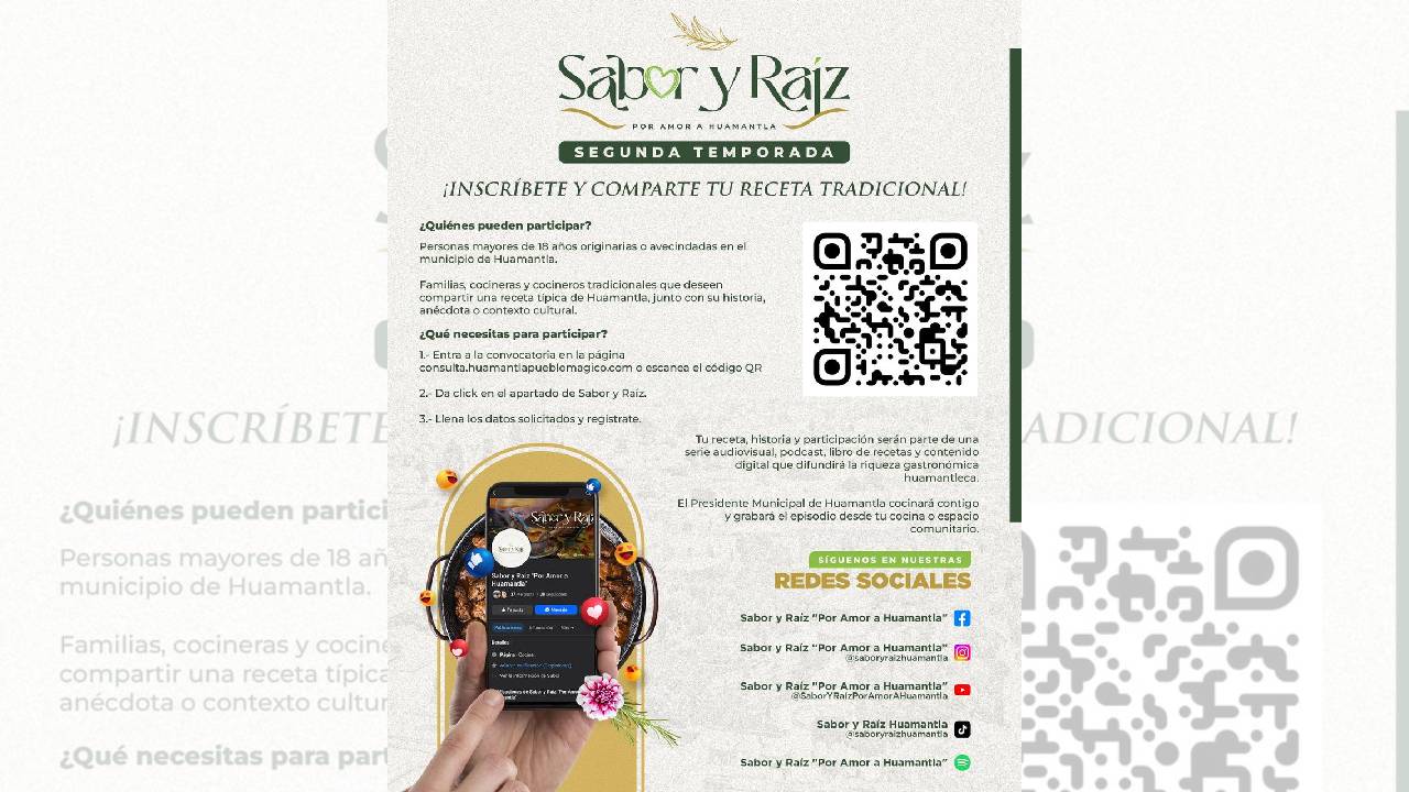 Con la Segunda Temporada de “Sabor y Raíz”, el Gobierno Municipal de Huamantla Convoca a Compartir las Recetas que Dan Identidad como Pueblo Mágico