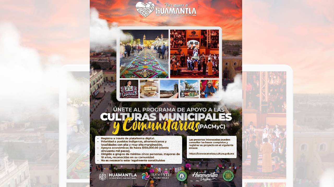 Convocan a Comunidades de Huamantla a Acceder a Apoyos de hasta 150 Mil Pesos con PACMYC 2026