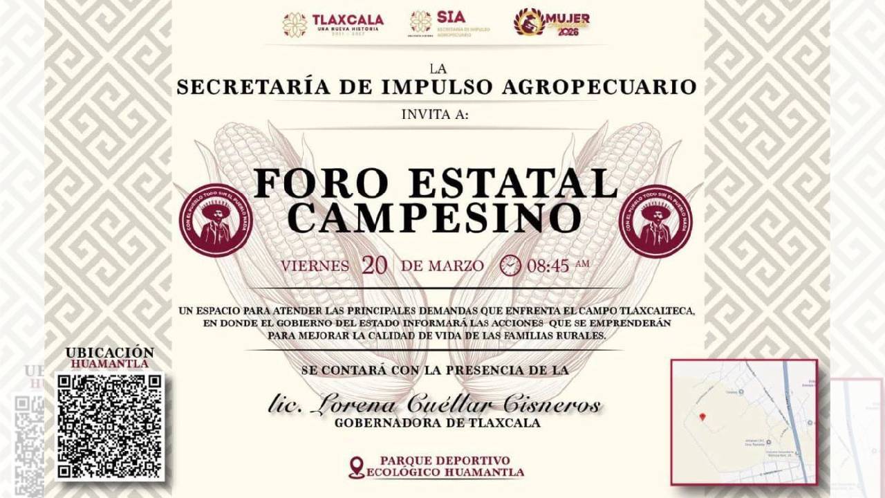 Huamantla Será Sede del Foro Estatal Campesino para Fortalecer al Campo Tlaxcalteca