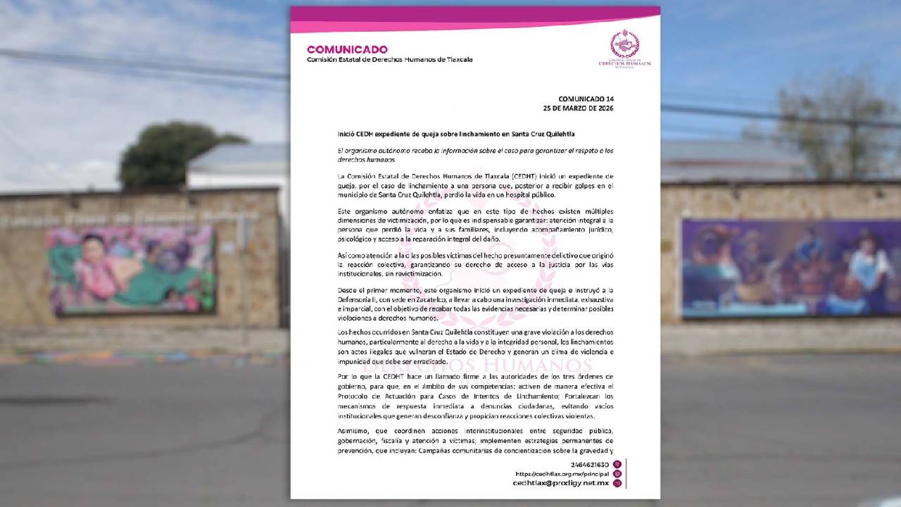 Inició CEDH expediente de queja sobre linchamiento en Santa Cruz Quilehtla