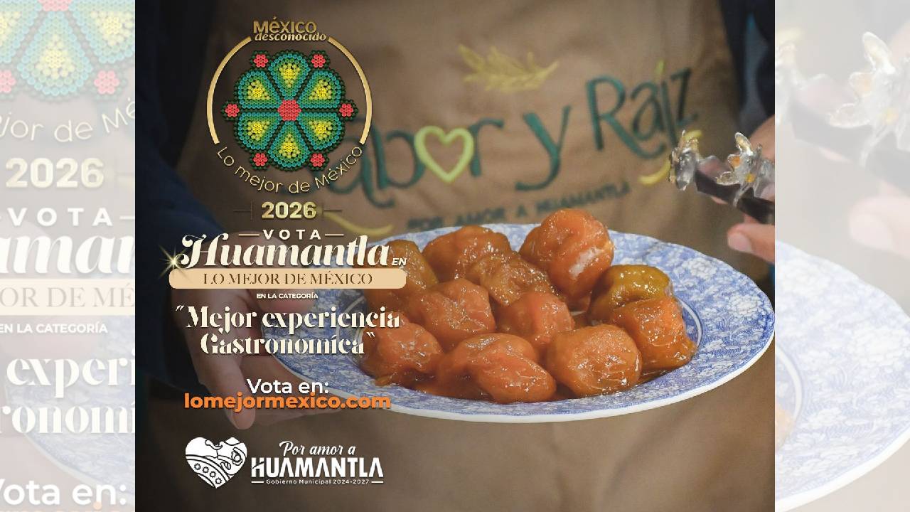 Invita Gobierno Municipal a Respaldar la Grandeza Turística de Huamantla en “Lo Mejor de México 2026”