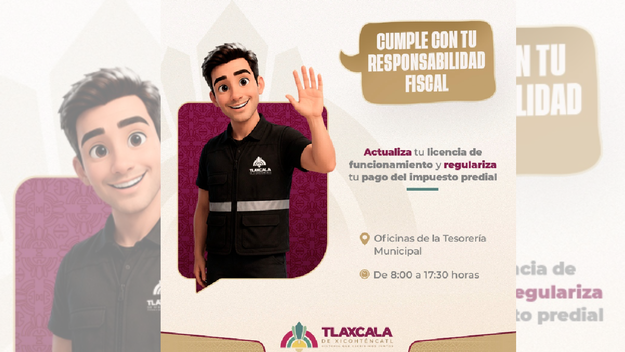 Tesorería municipal de Tlaxcala impulsa cumplimiento responsable de contribuciones